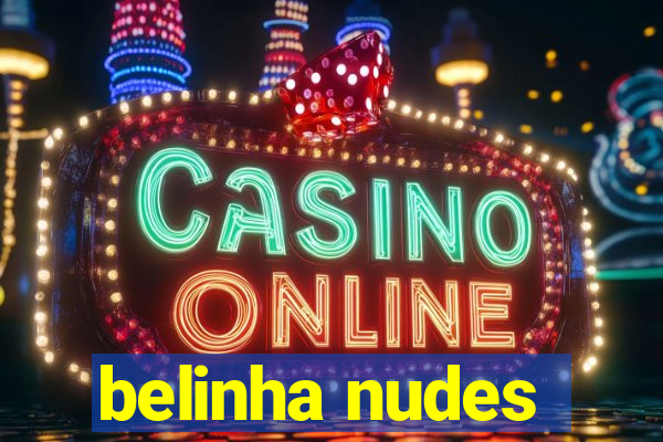 belinha nudes